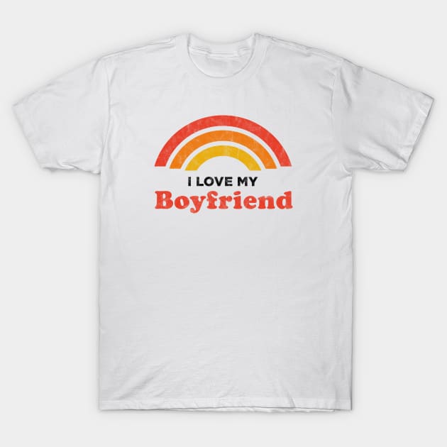 I Love My Boyfriend T-Shirt by karutees